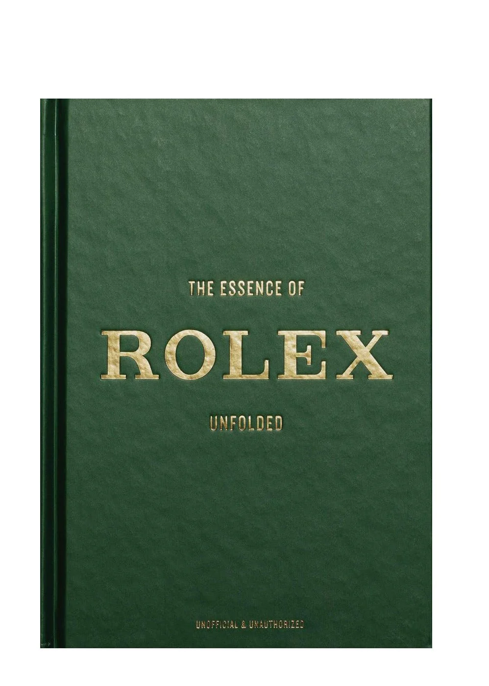 The Essence of Rolex